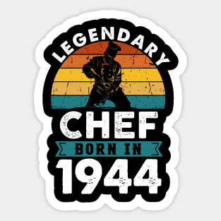 Legendary Chef born in 1944 80th Birthday Cook Baker Sticker